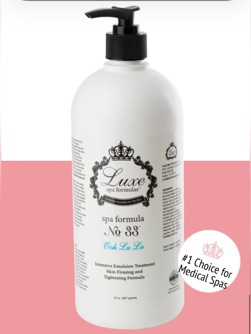 Luxe Spa Formulas No. 33- 32oz- Award Winning Skin Tightening & Firming Formula